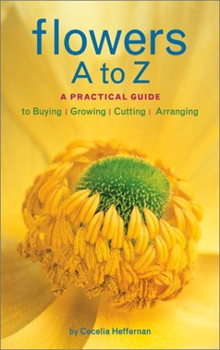 Flowers A-Z: A Practical Guide