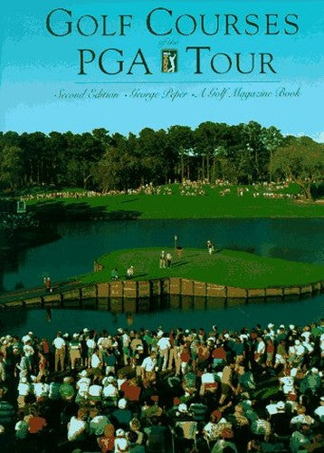 Golf Courses of Pga Tour (2nd Ed.)