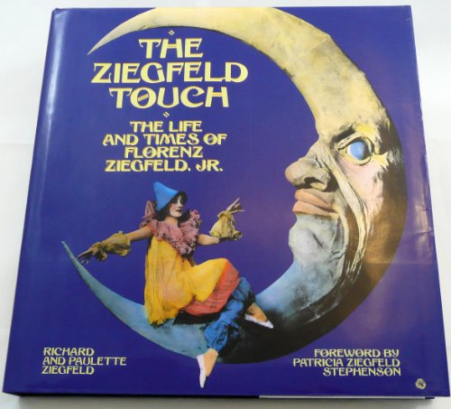 The Ziegfeld Touch