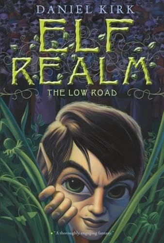 Elf Realm:The Low Road