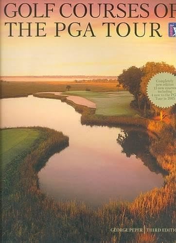 Golf Courses of the Pga Tour (3rd Edi