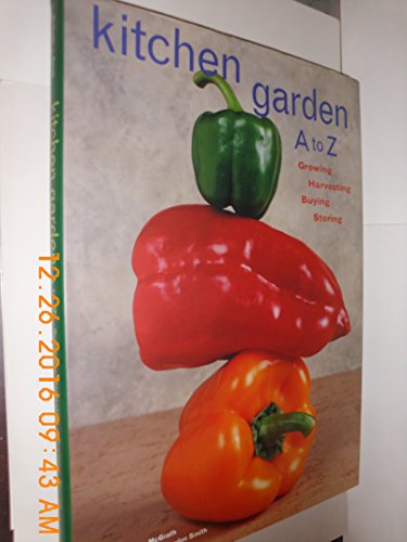 Kitchen Garden A to Z