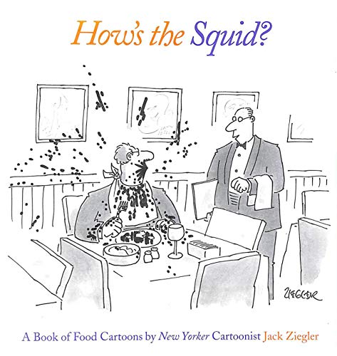 How's the Squid? : A Book of Food Car