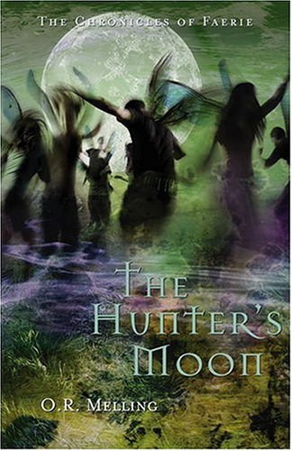 Hunter's Moon (Chronicles of Faerie)