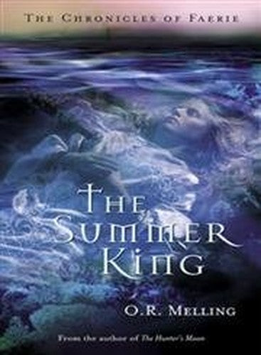 Summer King (Chronicles of Faerie)