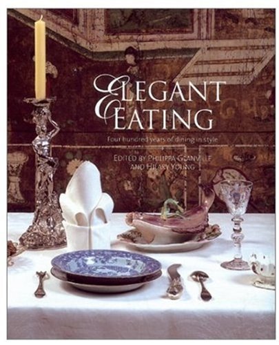 Elegant Eating