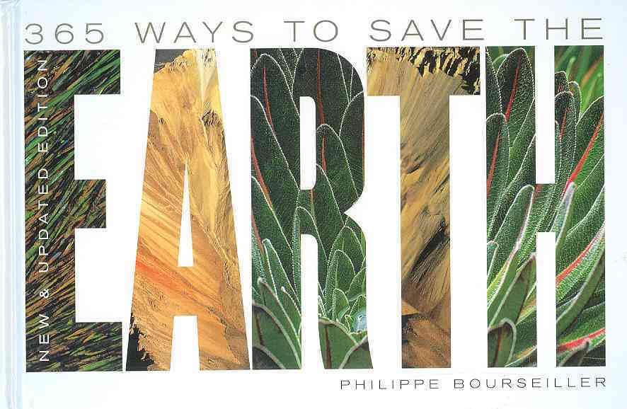 365 Ways to Save the Earth