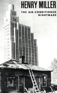 The Air-Conditioned Nightmare 