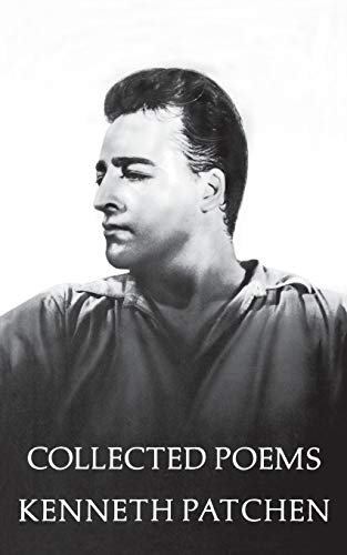 Collected Poems Of Kenneth Patchen