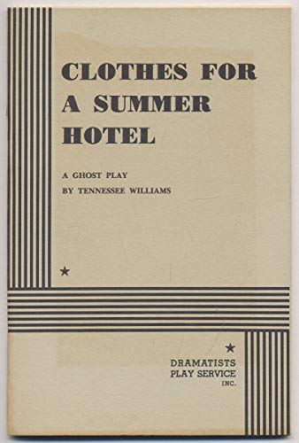 Clothes for a Summer Hotel