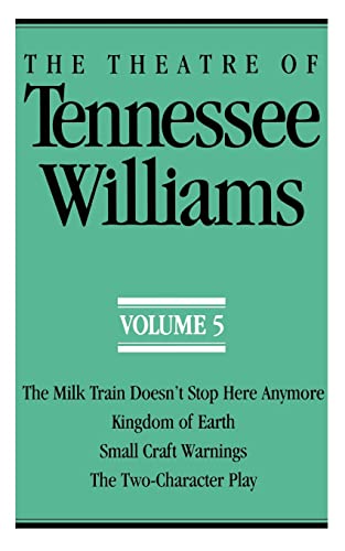 The Theatre of Tennessee Williams Volume V