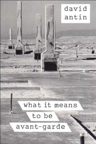 WHAT IT MEANS TO BE AVANT-GARDE