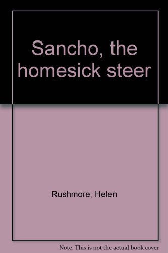 Sancho, the Homesick Steer