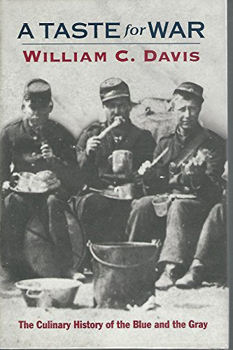 A Taste for War