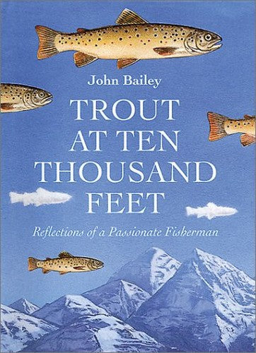 Trout at Ten Thousand Feet