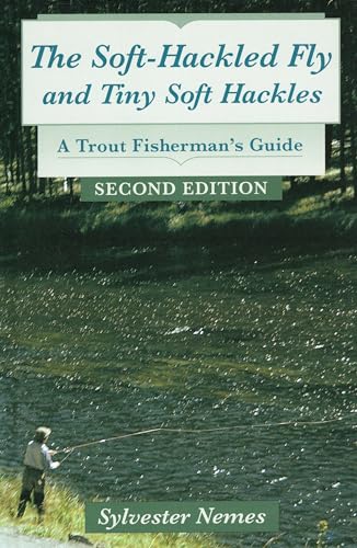The Soft Hackled Fly and Tiny Soft Hackles