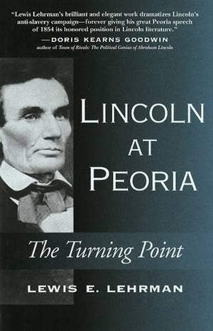 Lincoln at Peoria