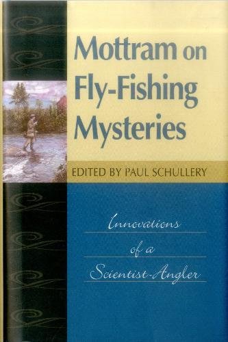 Mottram on Fly Fishing Mysteries