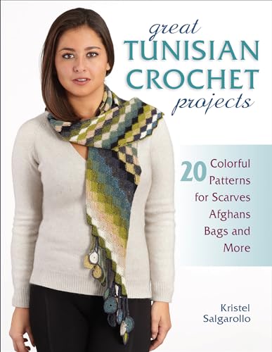 Great Tunisian Crochet Projects