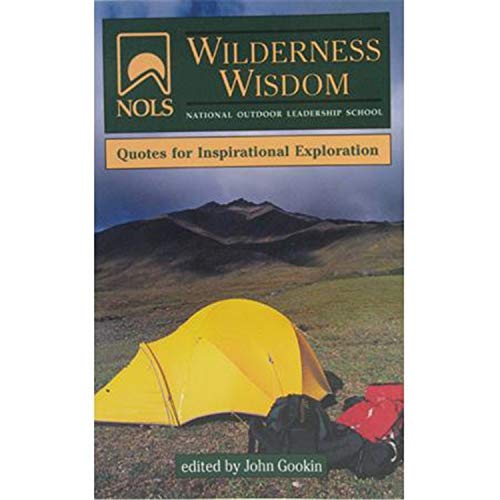 NOLS Wilderness Wisdom