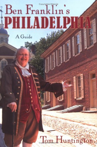 Ben Franklin's Philadelphia