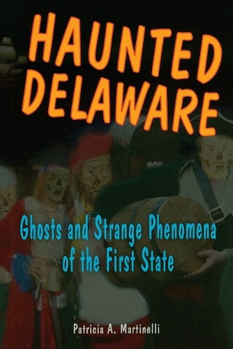 Haunted Delaware