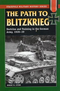 The Path to Blitzkrieg 