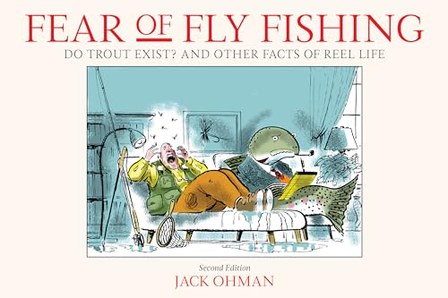 Fear of Fly Fishing
