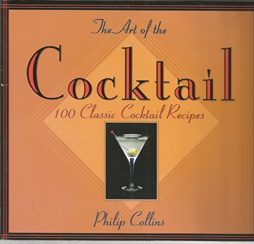 The Art of the Cocktail