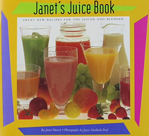 Janet's Juice Book