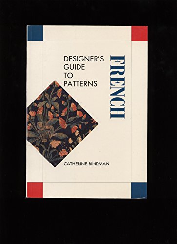 Designer's Guide to French Patterns