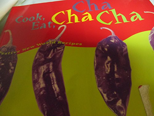 Cook! Eat! Cha Cha Cha!