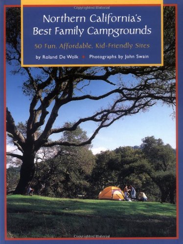 Northern California's Best Family Campgrounds