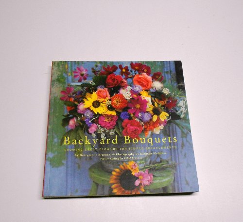 Backyard Bouquets