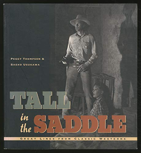 Tall in the Saddle