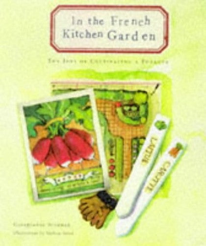 The In the French Kitchen Garden