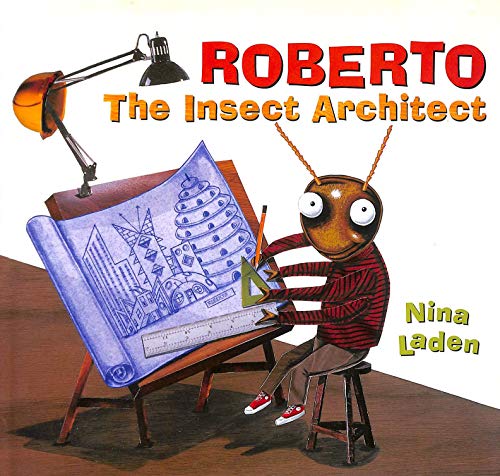 Roberto the Insect Achitect