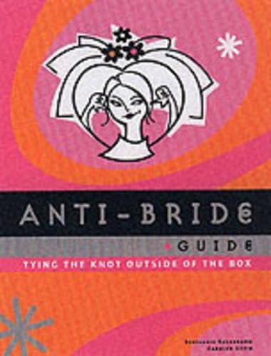 Anti-Bride Guide