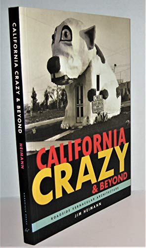 California Crazy and Beyond