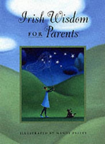 Irish Wisdom for Parents