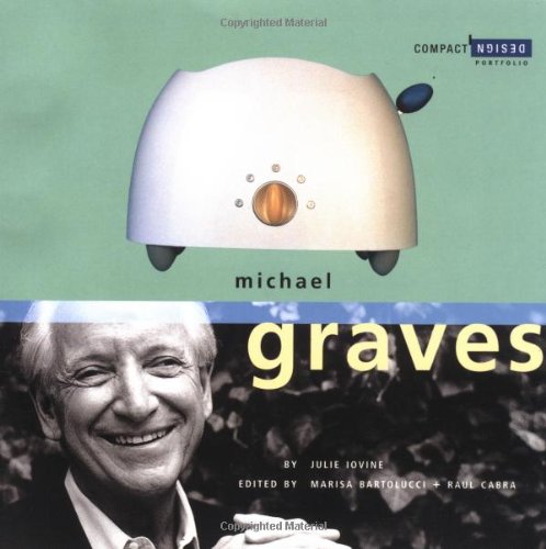 Michael Graves Compact Design Portfolio