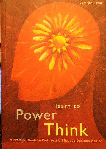 Learn to Power Think