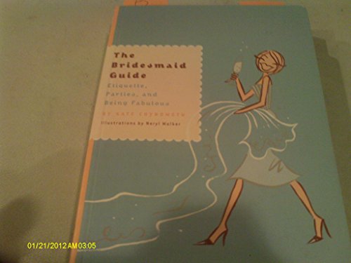 The Bridesmaid Guide