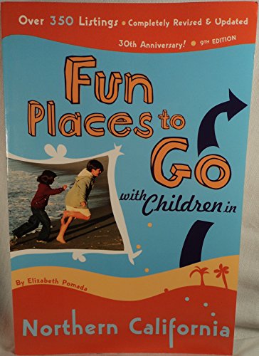 Fun Places to Go with Children in Northern California