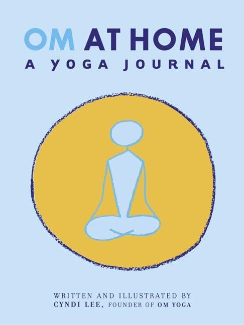 Om at Home: A Yoga Journal