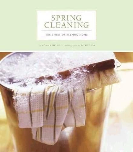 Spring Cleaning: Spirit of Keeping Home