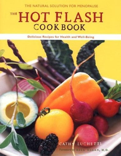 The Hot Flash Cookbook