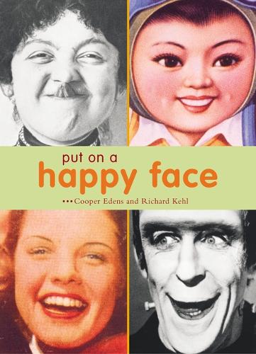 Put on a Happy Face