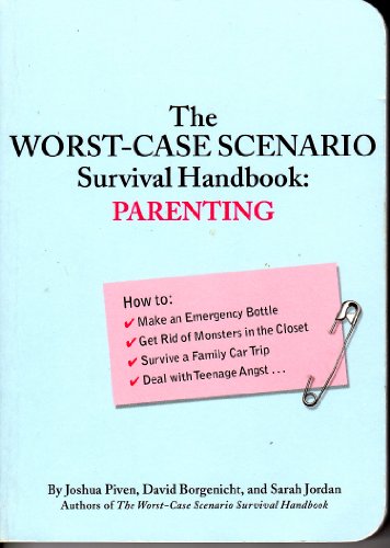 The Worst-case Scenario Survival Handbook