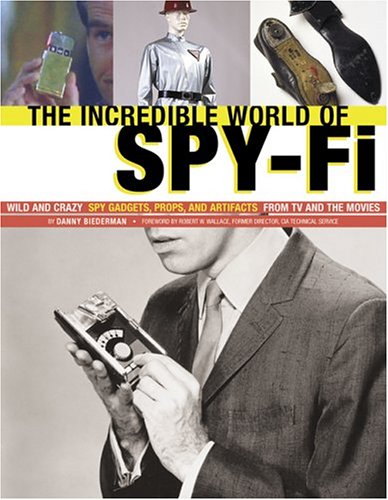 The Incredible World of Spy Fi